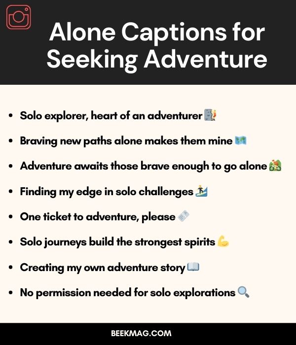 Alone Captions for Seeking Adventure