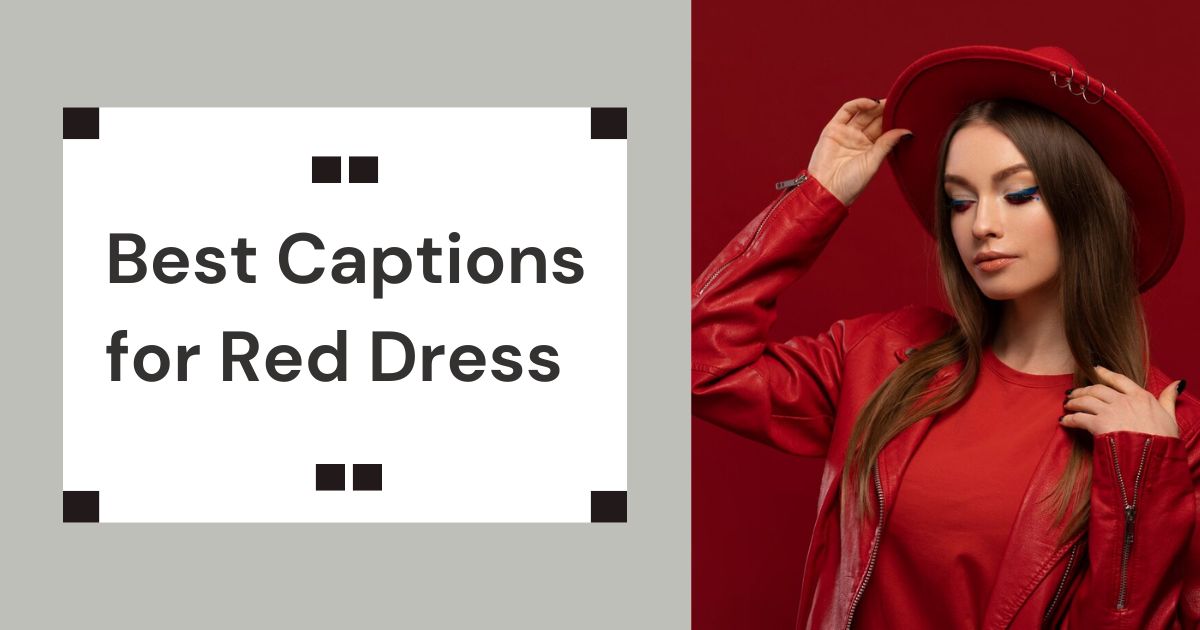 Captions for Red Dress