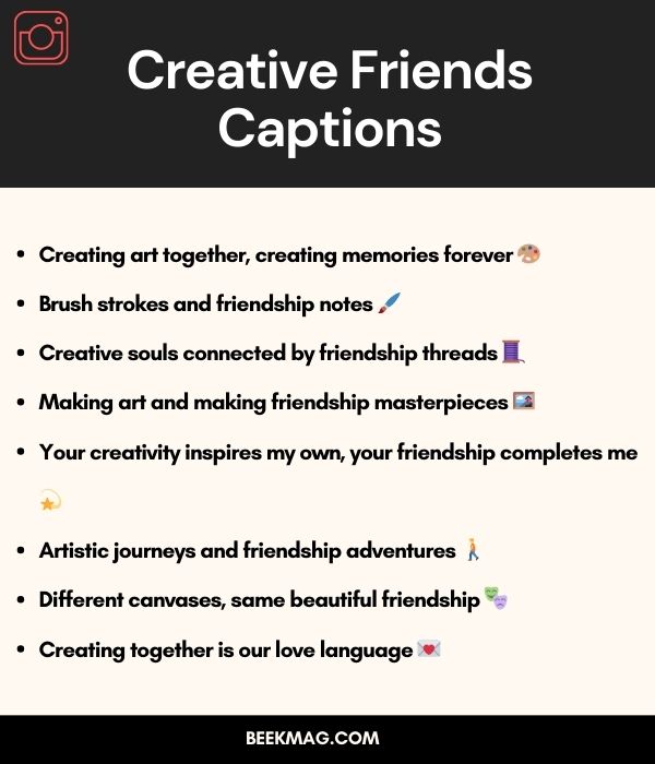 Creative Friends Captions