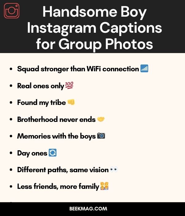 Handsome Boy Instagram Captions for Group Photos