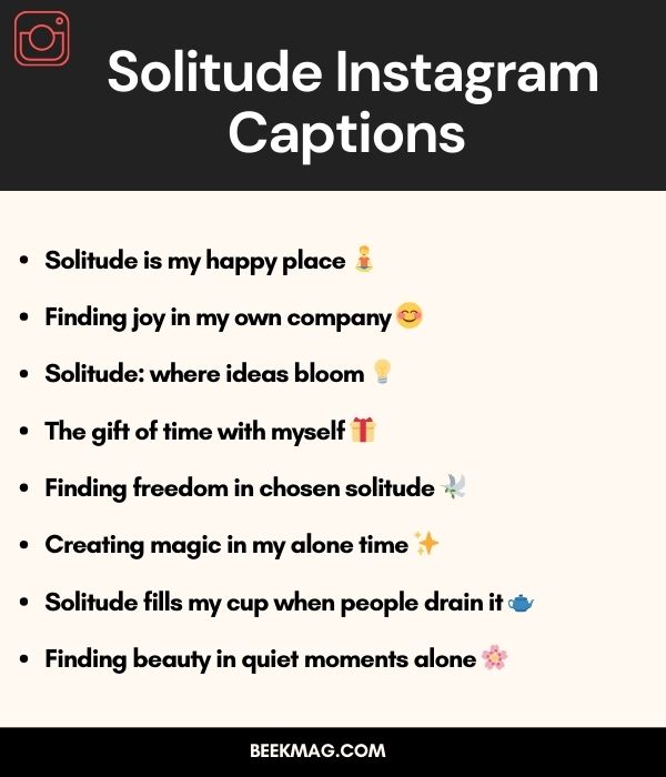 Solitude Instagram Captions (positive)