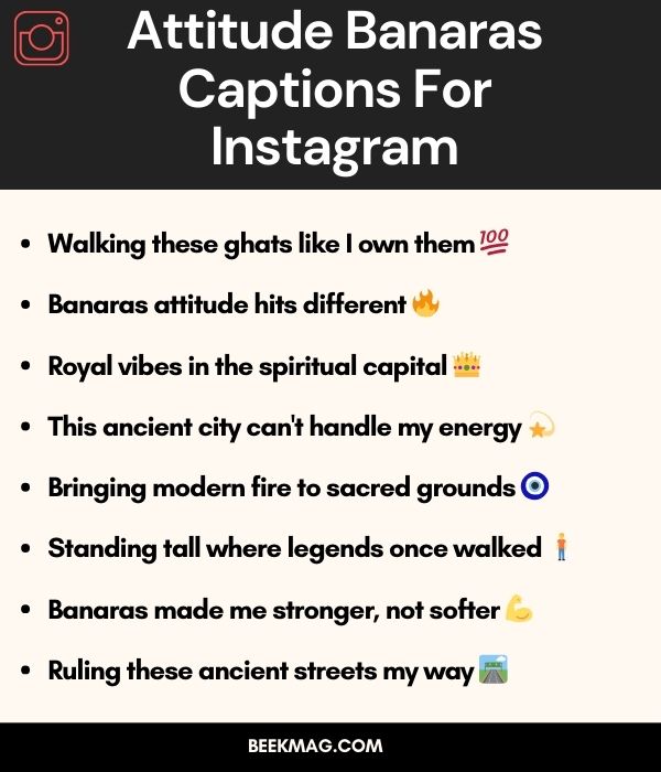 Attitude Banaras Captions For Instagram