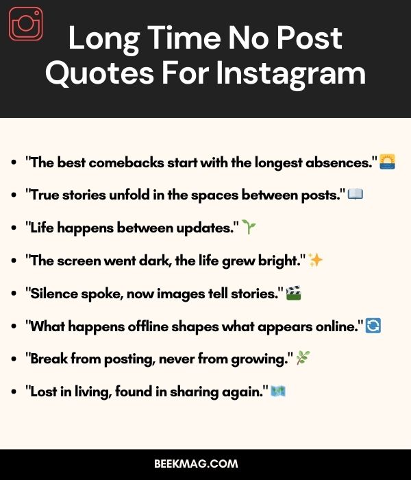 Long Time No Post Quotes For Instagram