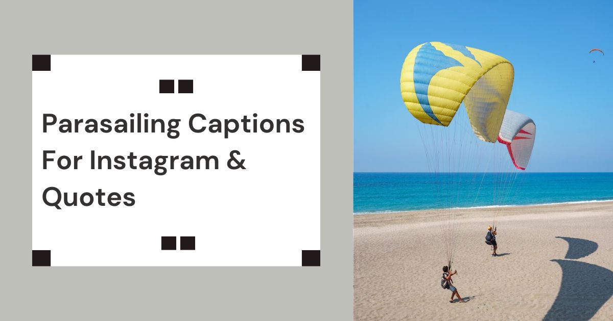 Parasailing Captions For Instagram