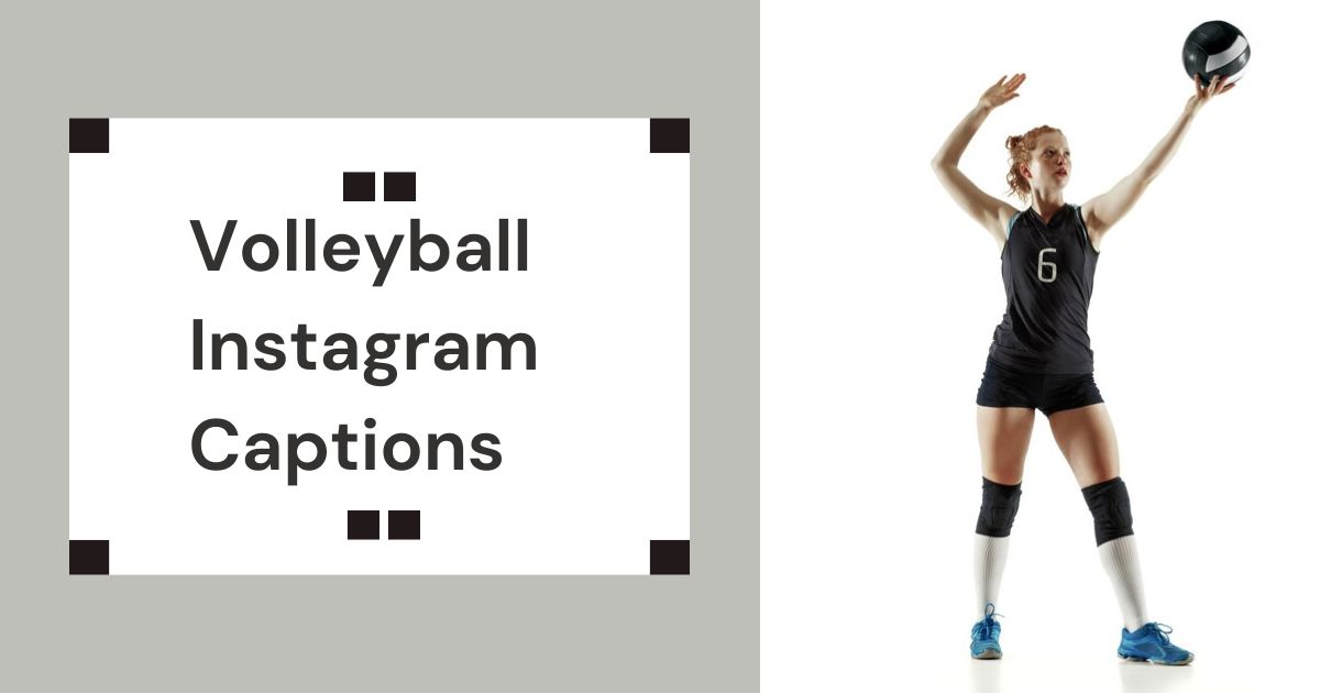 Volleyball Instagram Captions